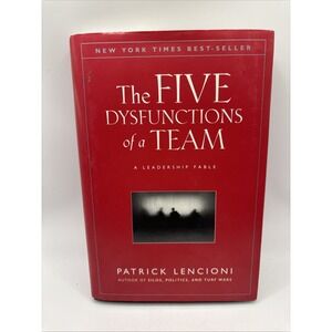 The Five Dysfunctions of a Team: A Leadership Fable - Hardcover - GOOD